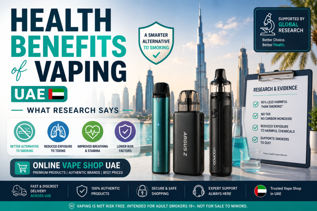 Health Benefits of Vaping UAE What Research Says